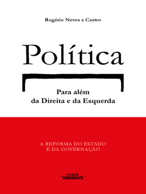 cover image of Política  para além da direita e da esquerda